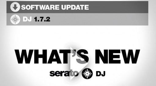 Serato DJ 1.7.2 Update - Was sind die neuen Features?