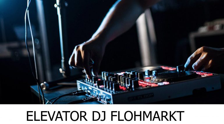 Elevator DJ Flohmarkt