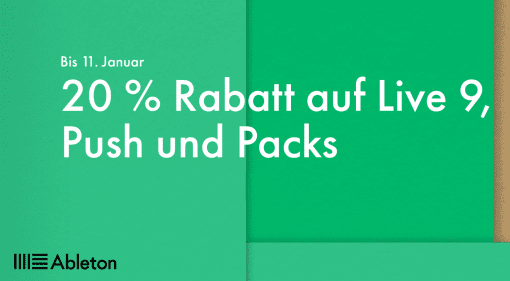 Ableton gibt Rabatt auf Live, Push 2 und alle Packs!