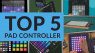 Top 5 Pad Controller - so habt ihr nicht nur den Groove Bestens im Griff!