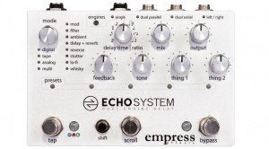 empress effects echosystem 2tes mal