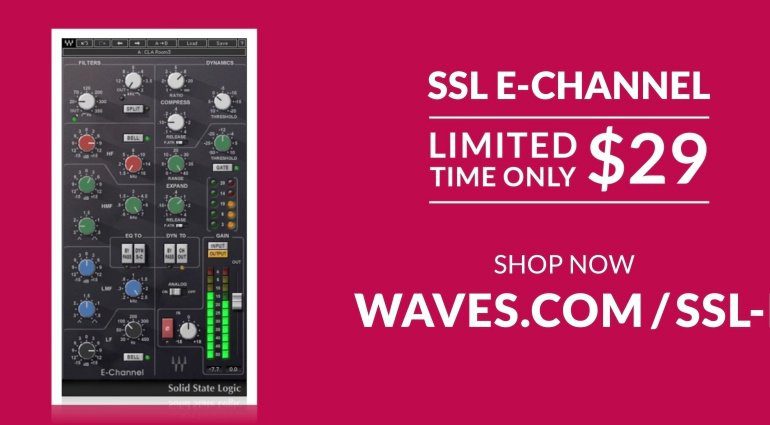 Waves SSL E-Channel Deal