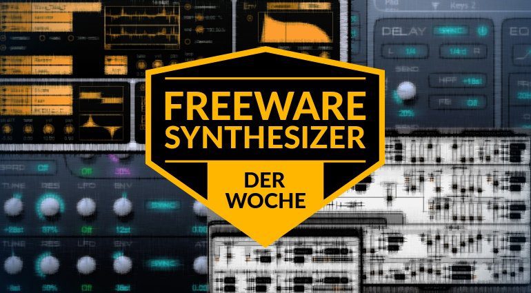 Freeware Synthesizer der Woche