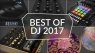 Best of 2017 DJ