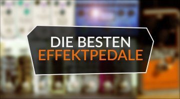 Die besten Effektpedale für Gitarre und Bass 2017 Teaser