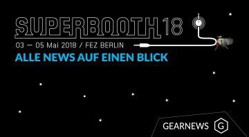 Superbooth 2018 Gearnews Teaser