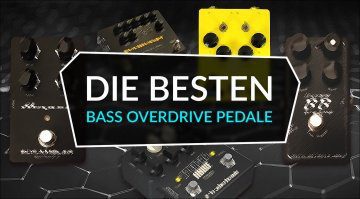 Die besten Bass Overdrive Pedale Topliste Teaser