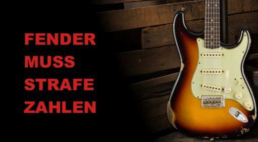 Fender muss Strafe zahlen