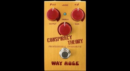 Way Huge Conspiracy Theory Overdrive Effekt Pedal