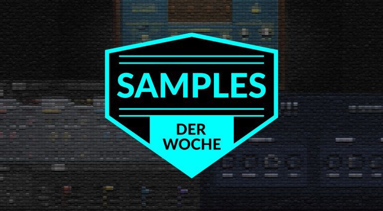 Samples der Woche