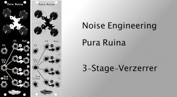 Noise Engineering Pura Ruina