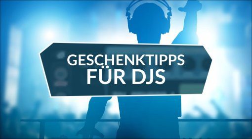 Geschenktipps fuer DJs