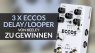 Gewinnspiel: 3 x Keeley ECCOS Delay Looper zu gewinnen!
