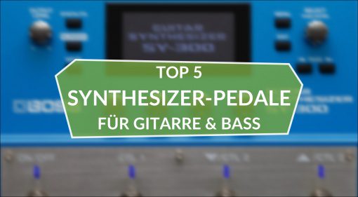 Top 5 Synthesizer-Pedale 2020