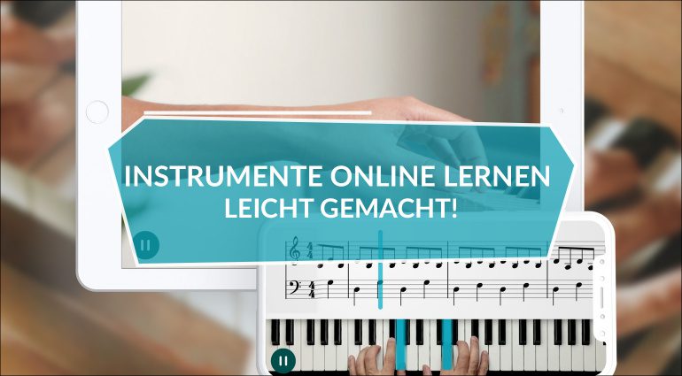Instrumente online lernen leicht gemacht!