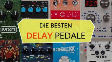 Topliste Delay Effekt Pedal Teaser