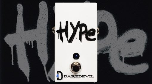 Daredevil Hype Booster Effekt Pedal Teaser