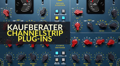 Kaufberater Channelstrip Plug-ins