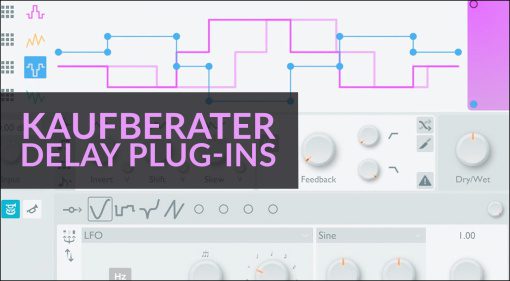 Kaufberater Delay-Plugins