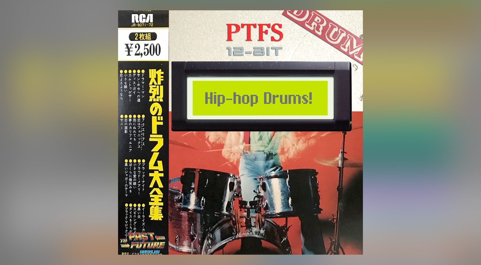 PastToFutureSamples 12-Bit Hip-Hop Drums