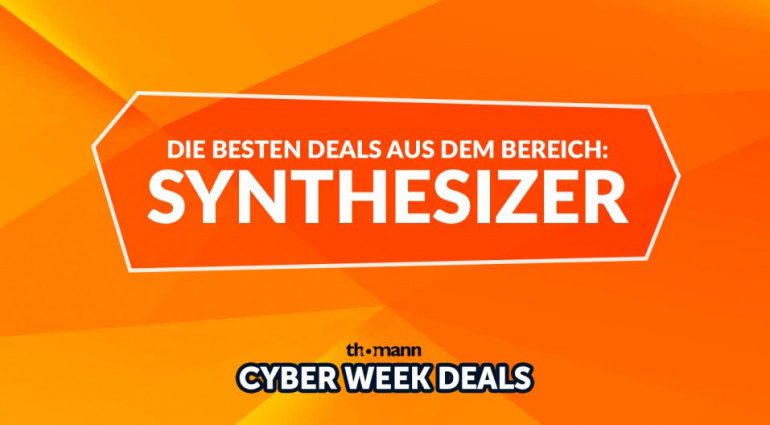 Die besten Deals aus dem Bereich Synthesizer - Thomann Cyberweek