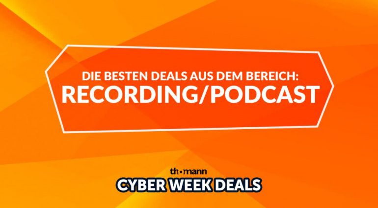 Thomann Cyber Week: Die Top Deals aus dem Bereich Recording und Podcast