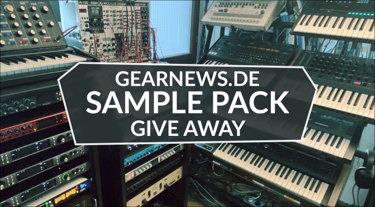 Gearnews.de Sample Pack Give Away: Teil 1