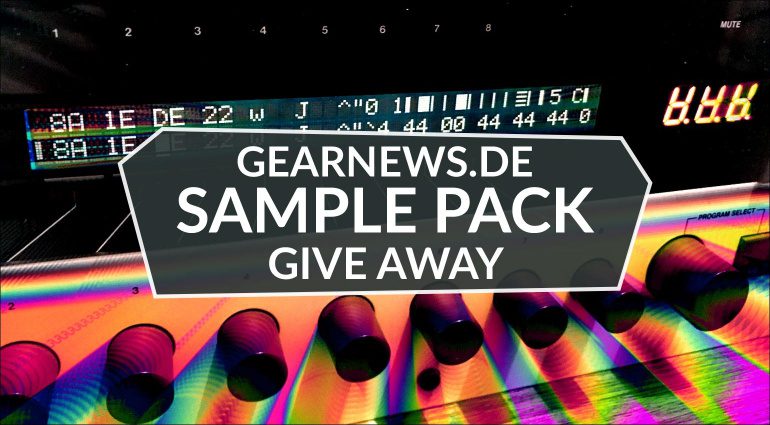 Gearnews.de Sample Pack Give Away: Teil 2