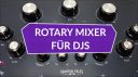 Die schicksten Rotary DJ-Mixer und Boutique Mischpulte für DJs