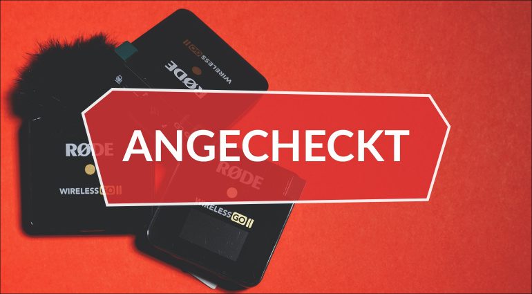 Angecheckt Rode Wireless GO 2