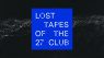Lost Tapes of the 27 Club