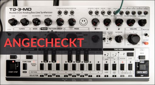 Angecheckt: Behringer TD-3-MO - Bassline Machine 2.0