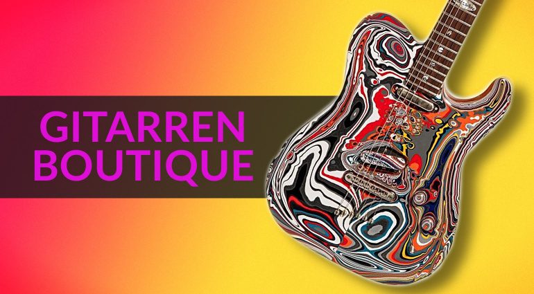 Gitarren Boutique Teil 28