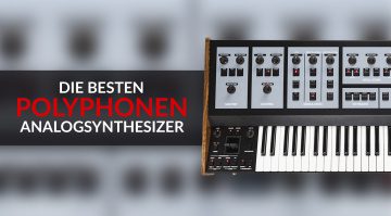 Die besten polyphonen Analogsynthesizer 2023