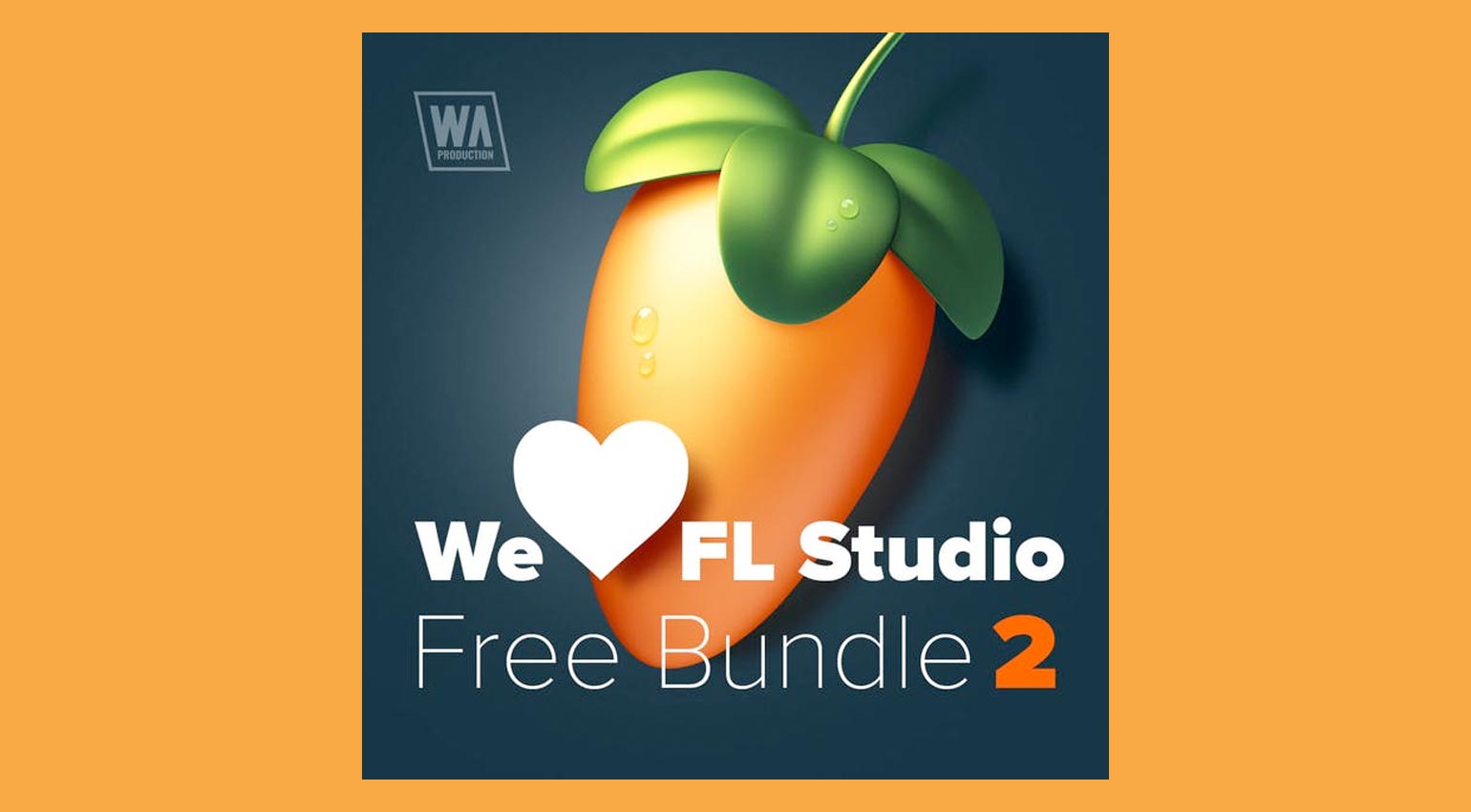 W.A. Production We Love FL Studio Free Bundle 2