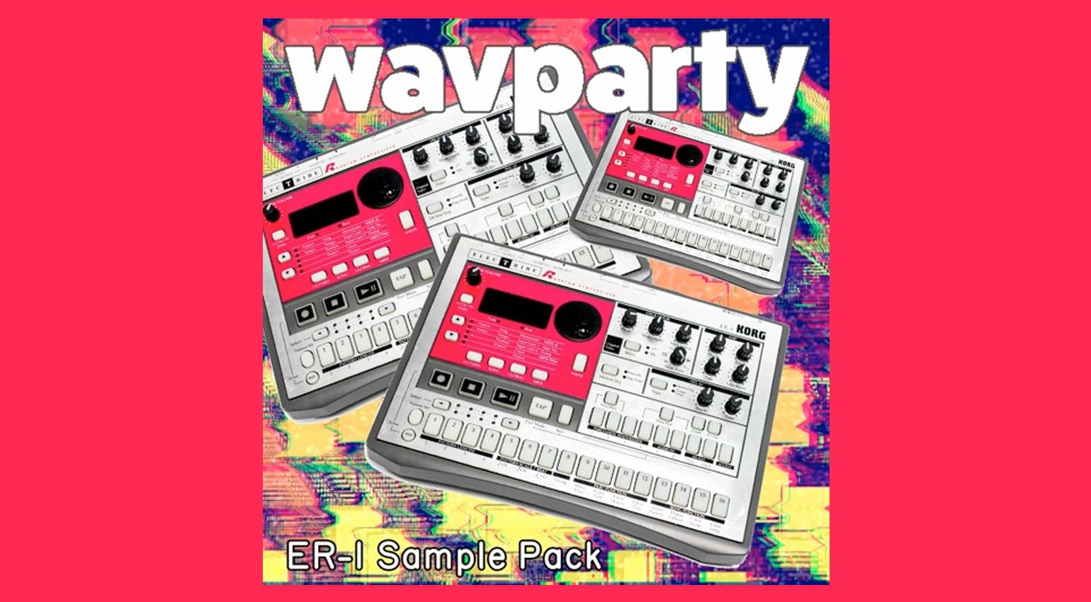 Wavparty ER-1 Sample Pack