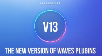Waves V13 Update macht Plug-ins zu Apple M1 und Windows 11 kompatibel