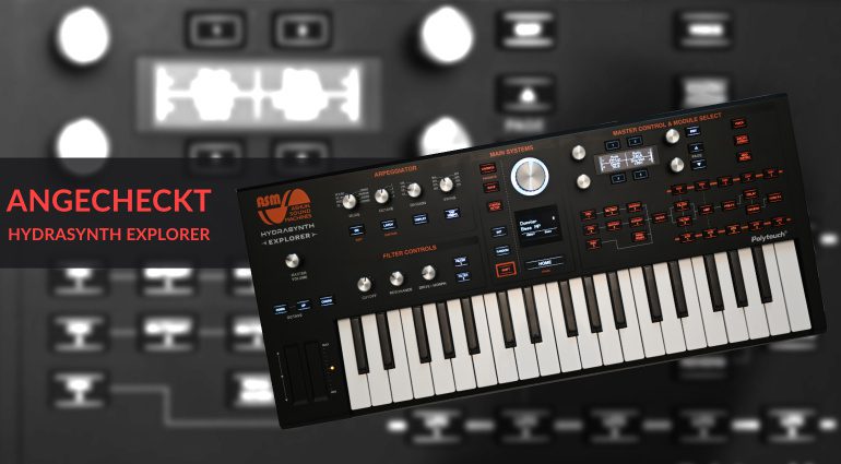 Angecheckt ASM Hydrasynth Explorer