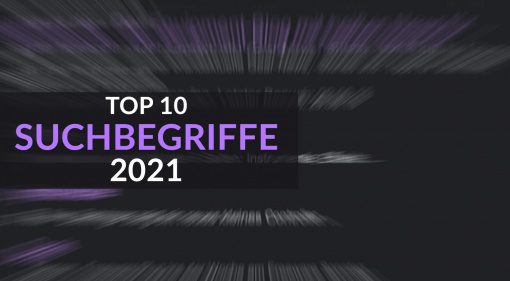 Suchbegriffe Top 10 bei Gearnews.de: Wer ist der Sieger in 2021?