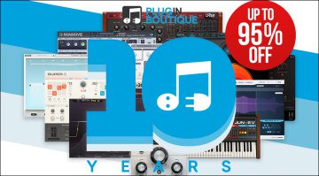 Plugin Boutique feiert 10-jähriges Jubiläum mit Deals, Rabatten und Angeboten!