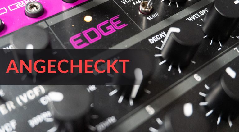 Angecheckt: Behringer EDGE - die analoge Groove-Maschine