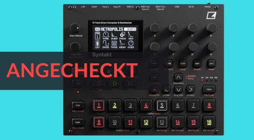 Angecheckt: Elektron Syntakt