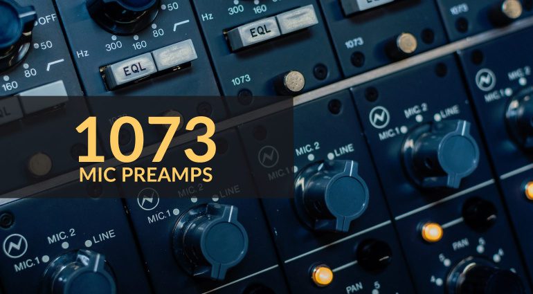 Neve 1073 Preamps