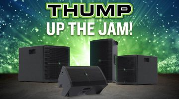 Mackie Thump: Neues Design, neue ThumpXT Lautsprecher und Subwoofer