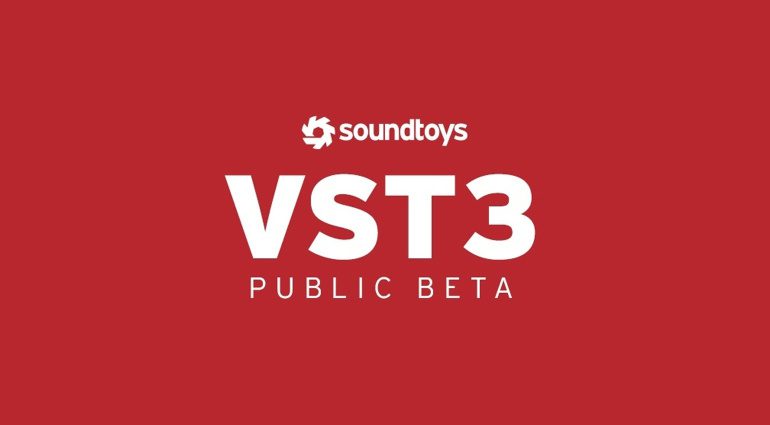 Soundtoys veröffentlicht (endlich) VST3 Plug-ins - kommt jetzt mehr?