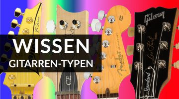 Wissen Gitarren Typen 1