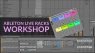 Ableton Live Racks Workshop: So holst du mehr aus Live heraus!