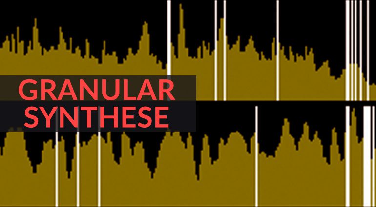 Granularsynthese für Anfänger einfach erklärt