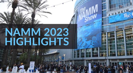 NAMM 2023: Die Highlights und ein kurzes Fazit