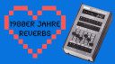 Reverb der 1980er Jahre: Warum wir diesen typischen Hall lieben